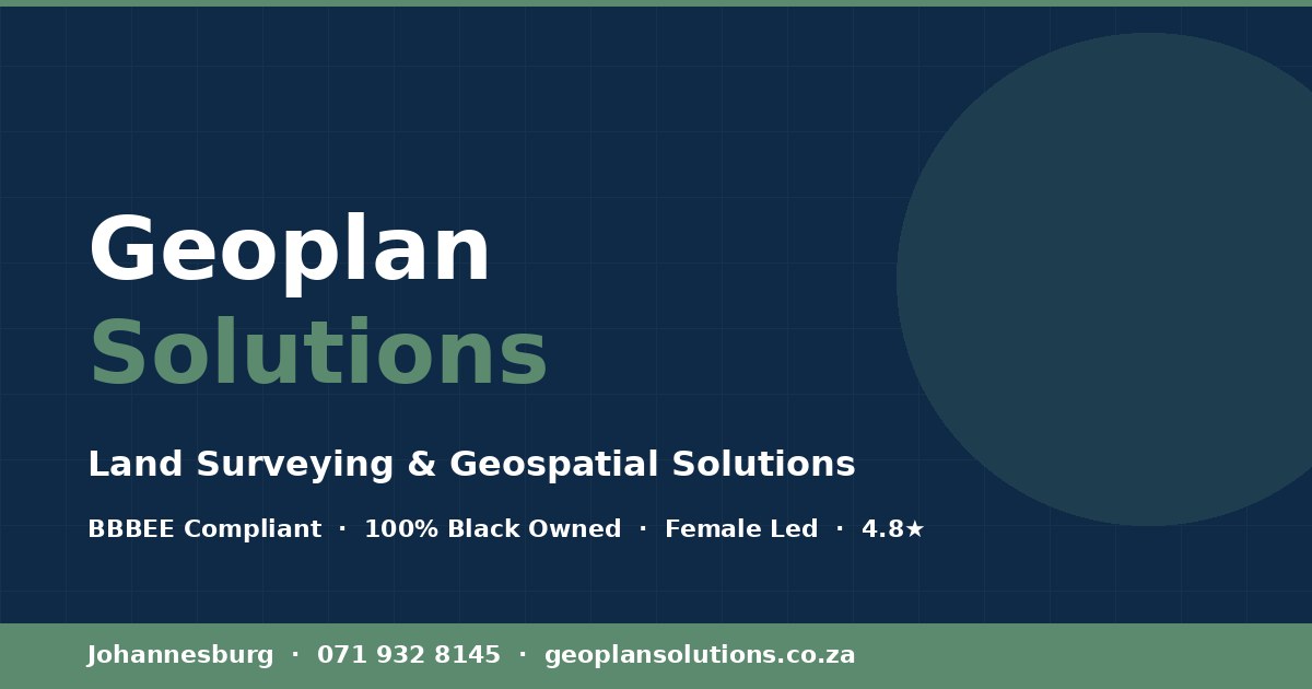 Geoplan Solutions | Land Surveyors Johannesburg, Gauteng